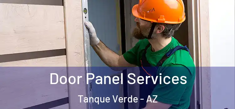 Door Panel Services Tanque Verde - AZ
